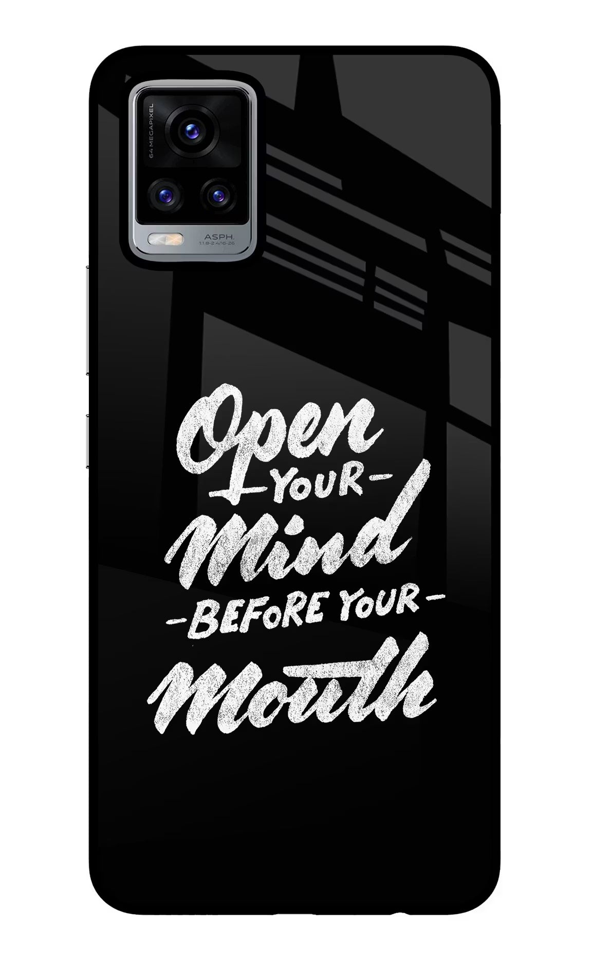 Open Your Mind Before Your Mouth Vivo V20 Glass Case Back Cover by Casekaro