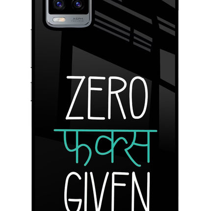 Zero Fucks Given Vivo V20 Glass Case Back Cover by Casekaro