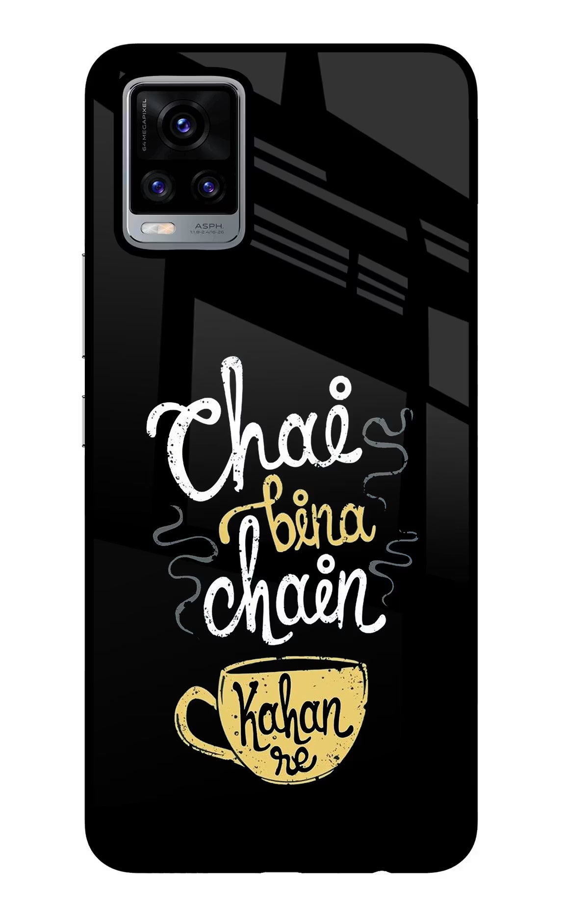 Chai Bina Chain Kaha Re Vivo V20 Glass Case Back Cover by Casekaro