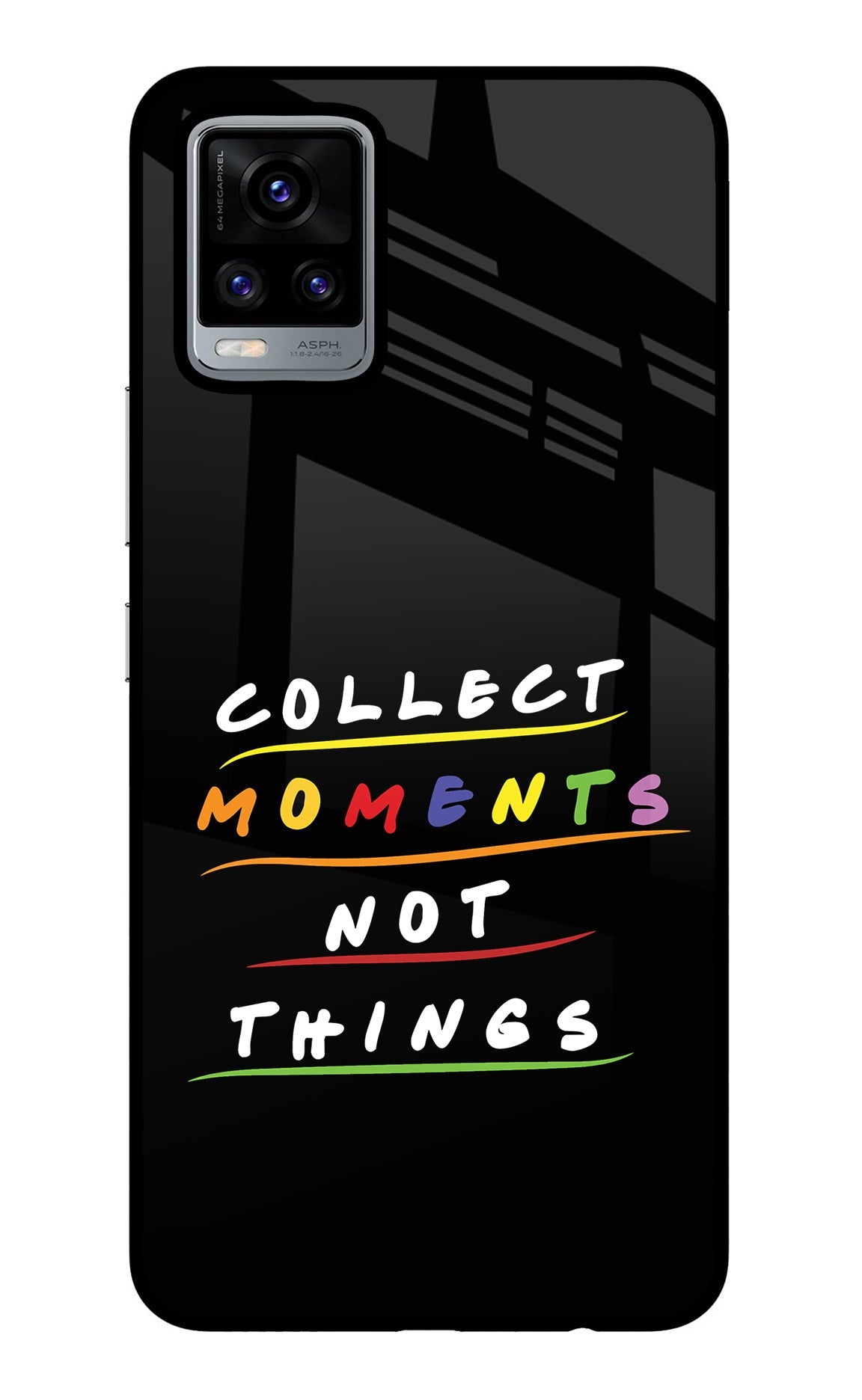 Collect Moments Not Things Vivo V20 Glass Case