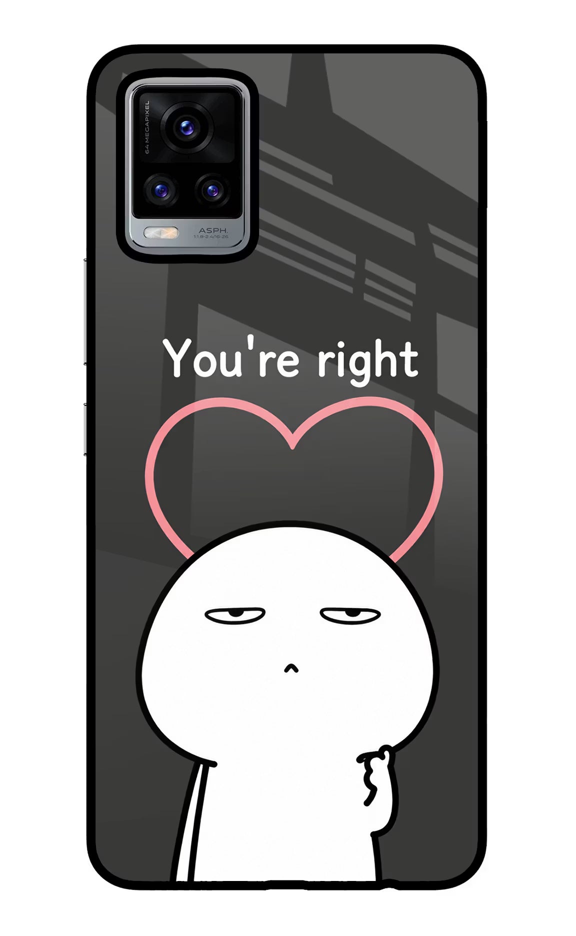 You're Right Vivo V20 Glass Case