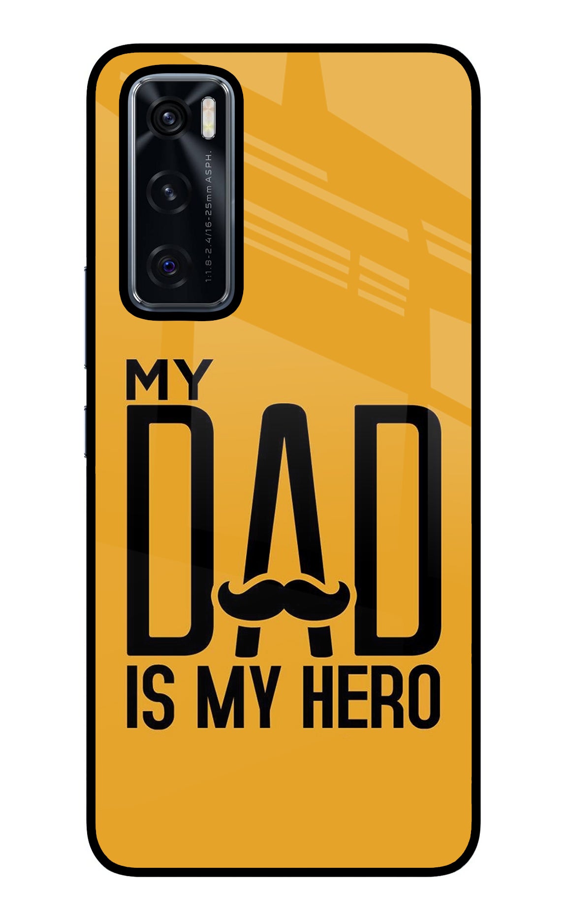 My Dad Is My Hero Vivo V20 SE Glass Case