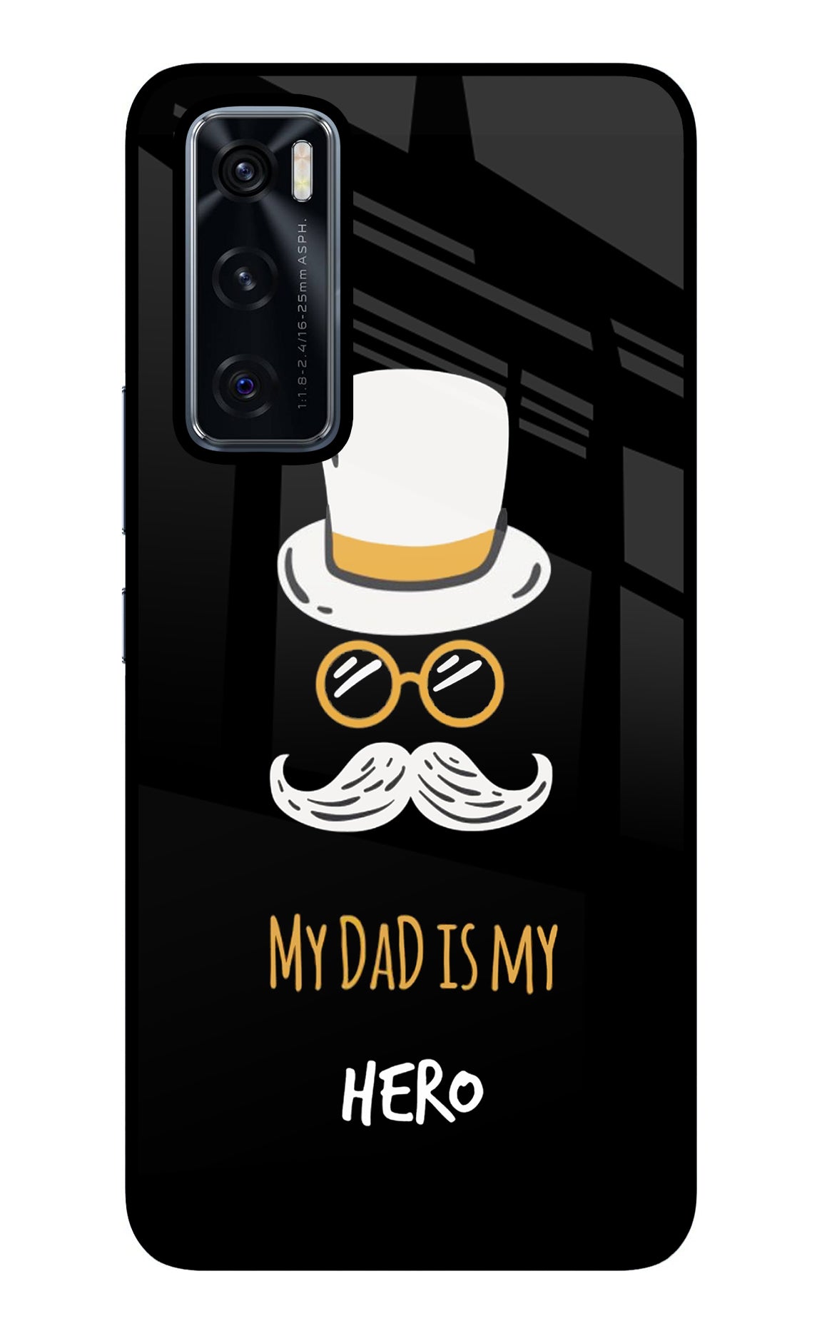 My Dad Is My Hero Vivo V20 SE Glass Case