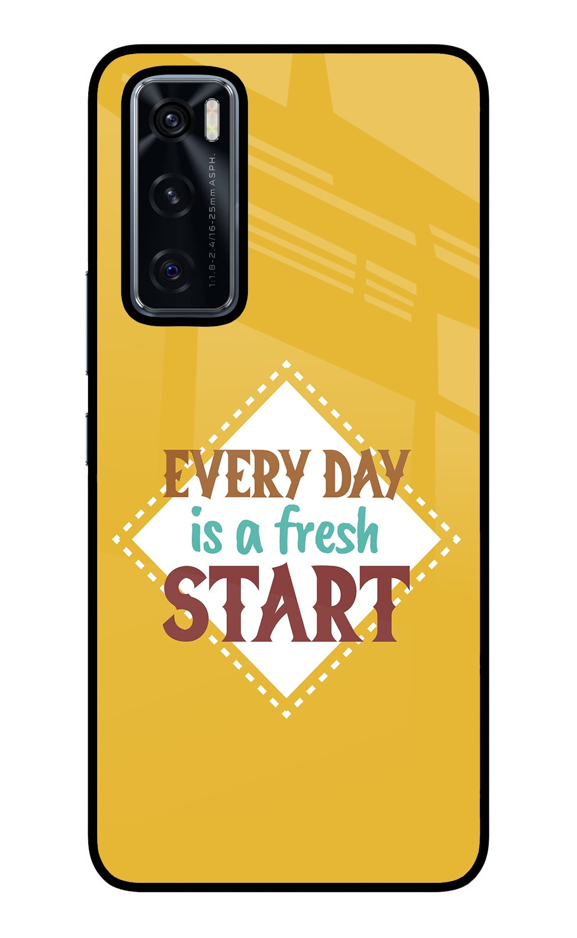 Every day is a Fresh Start Vivo V20 SE Glass Case