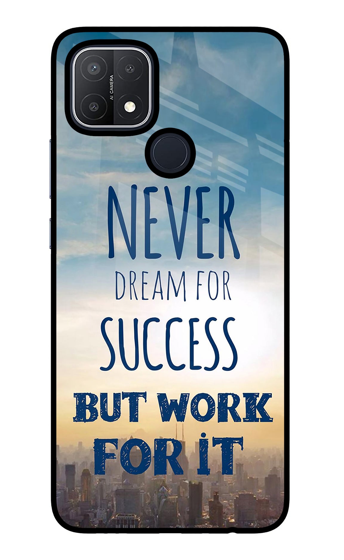 Never Dream For Success But Work For It Oppo A15/A15s Glass Case