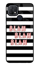 Blah Blah Blah Oppo A15/A15s Glass Case