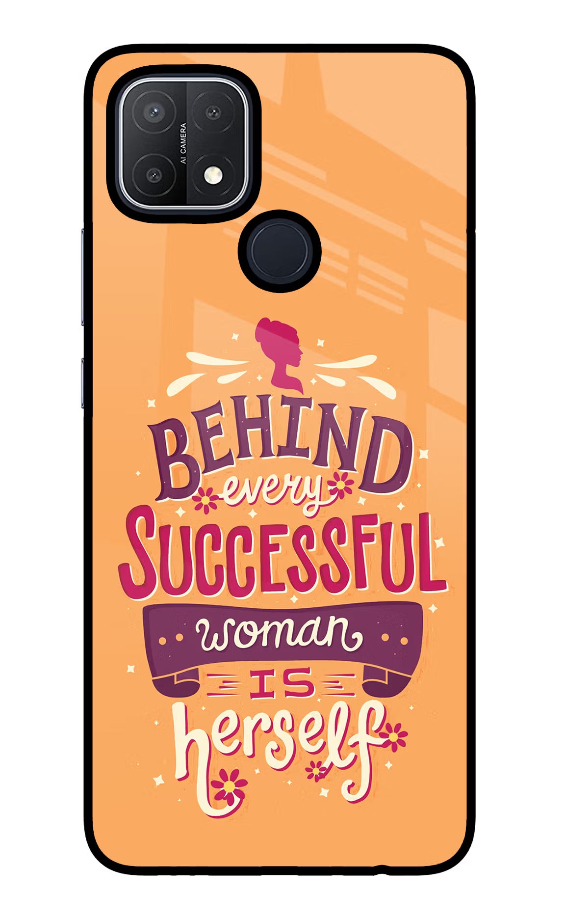 Behind Every Successful Woman There Is Herself Oppo A15/A15s Glass Case