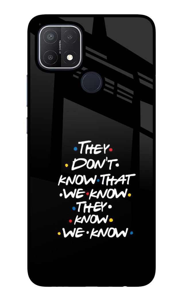 FRIENDS Dialogue Oppo A15/A15s Glass Case Back Cover by Casekaro