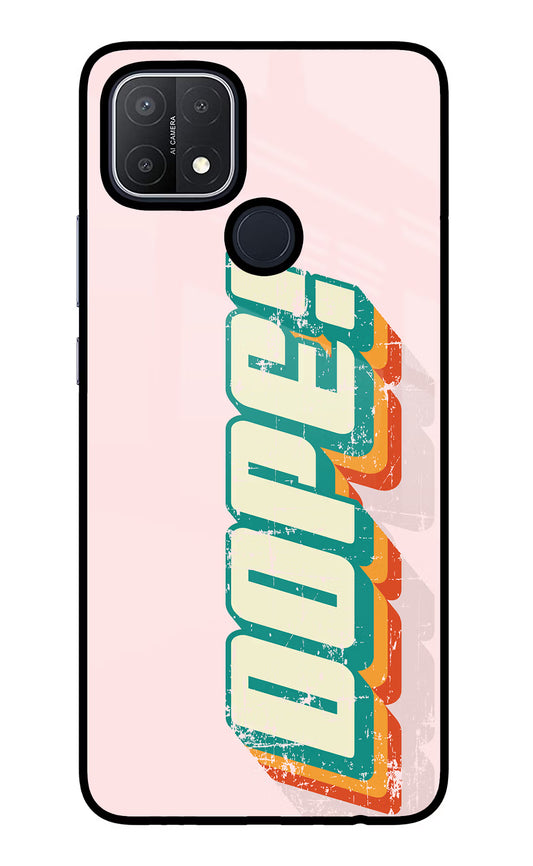 Dope Oppo A15/A15s Glass Case