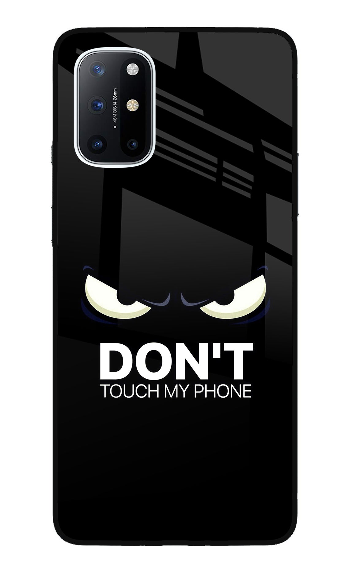 Don'T Touch My Phone Oneplus 8T Back Cover