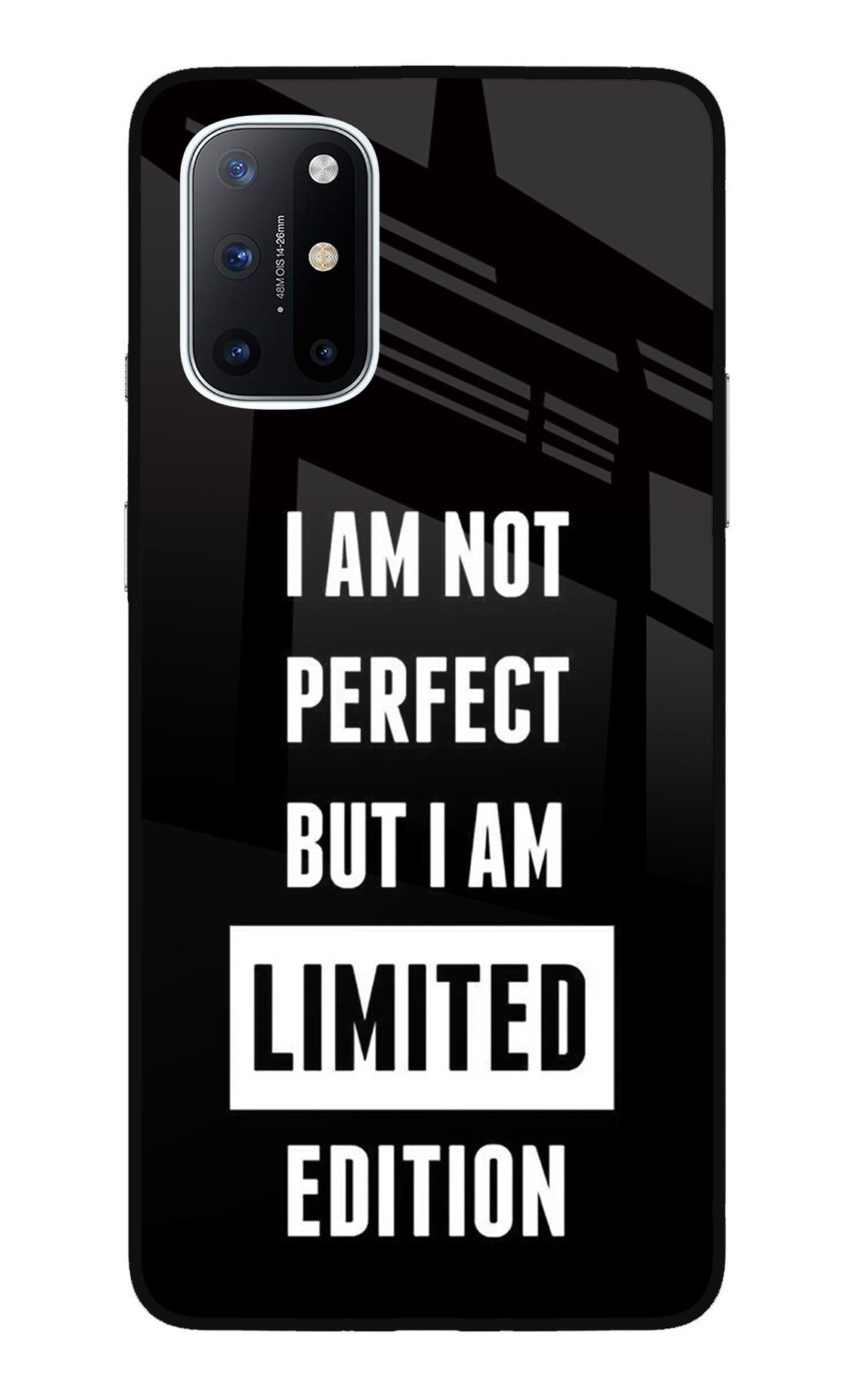 I Am Not Perfect But I Am Limited Edition Oneplus 8T Glass Case