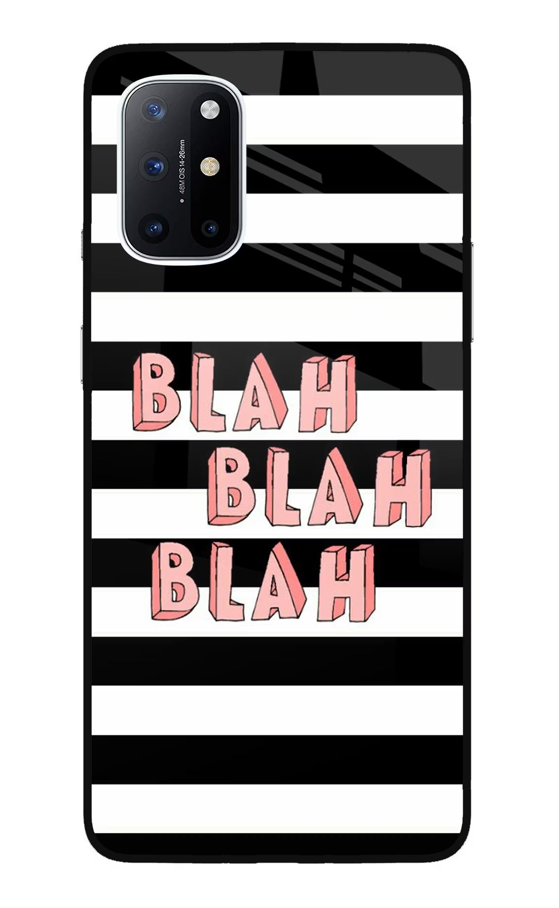 Blah Blah Blah Oneplus 8T Glass Case Back Cover by Casekaro