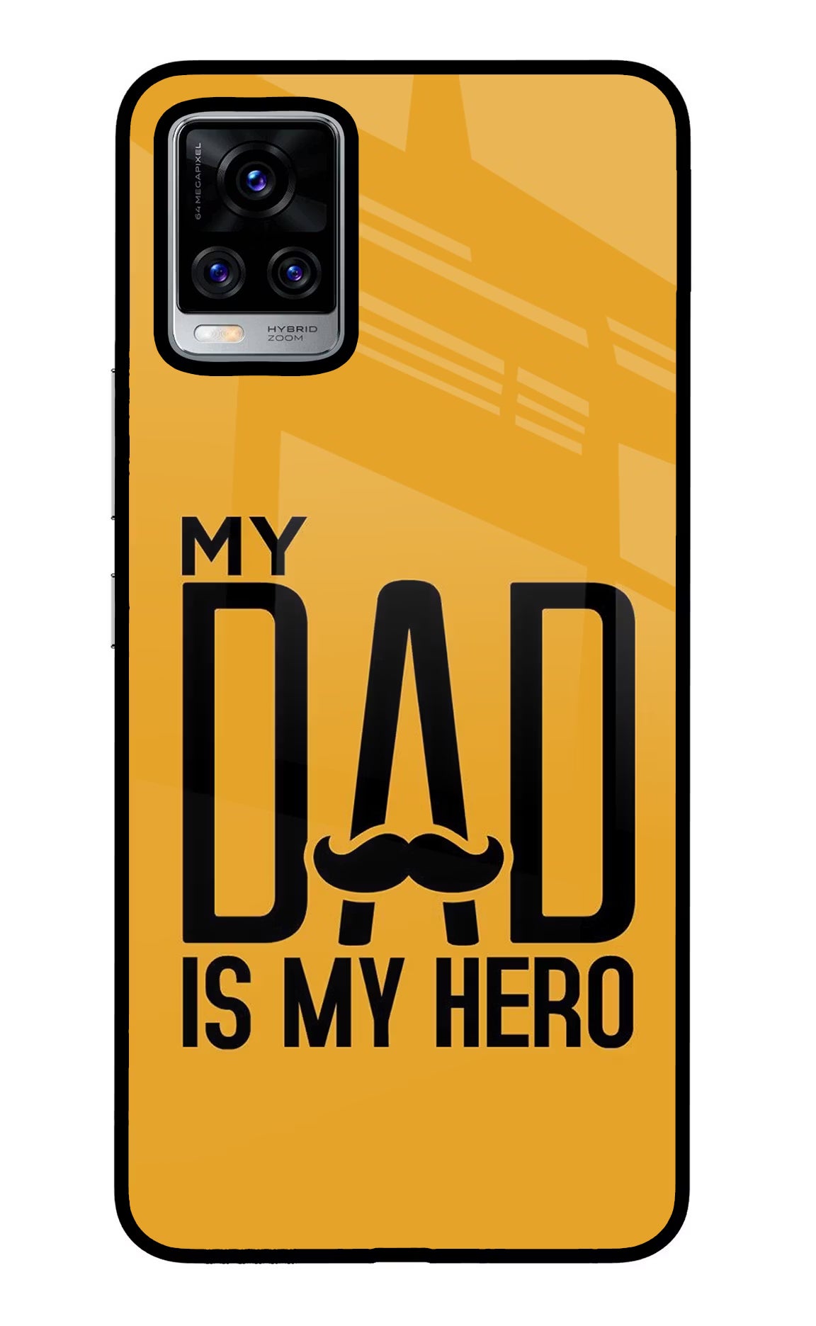 My Dad Is My Hero Vivo V20 Pro Glass Case Back Cover by Casekaro