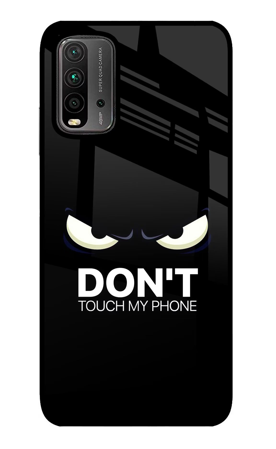 Don'T Touch My Phone Redmi 9 Power Glass Case Back Cover by Casekaro