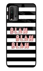 Blah Blah Blah Redmi 9 Power Glass Case