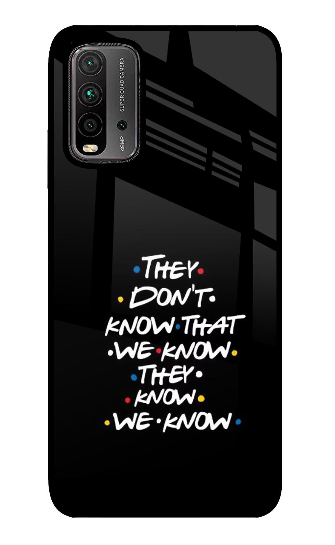FRIENDS Dialogue Redmi 9 Power Glass Case