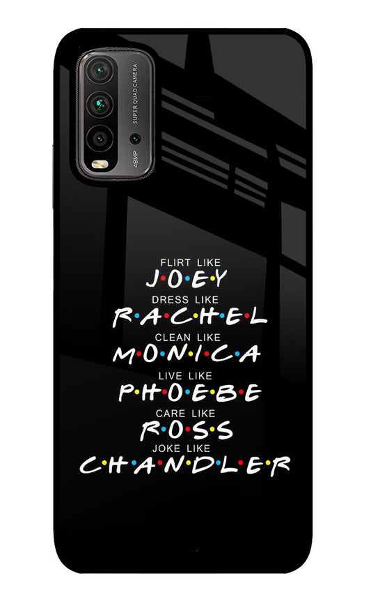 FRIENDS Character Redmi 9 Power Glass Case