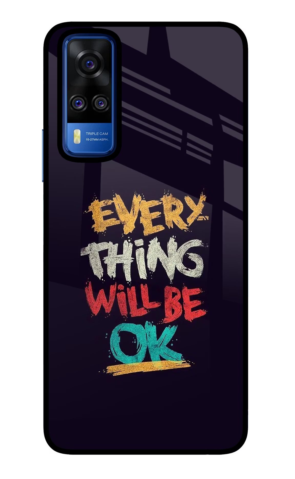 Everything Will Be Ok Vivo Y51A/Y51 2020 Glass Case Back Cover by Casekaro