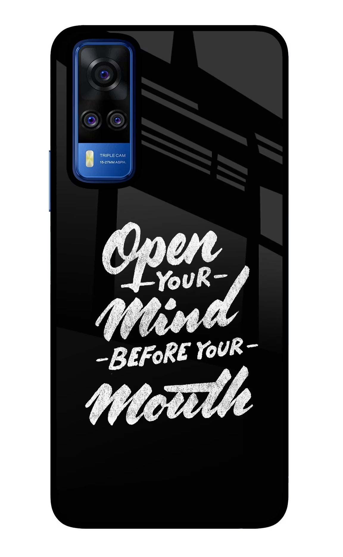 Open Your Mind Before Your Mouth Vivo Y51A/Y51 2020 Glass Case Back Cover by Casekaro
