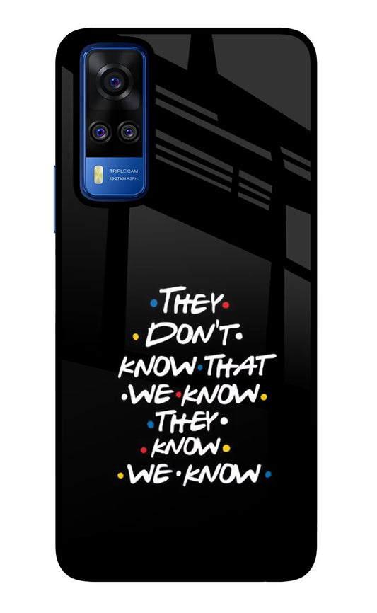 FRIENDS Dialogue Vivo Y51A/Y51 2020 Glass Case