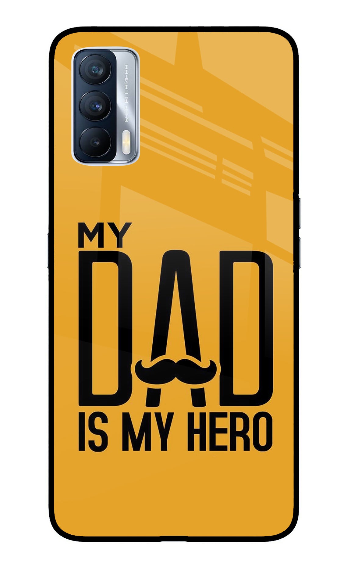 My Dad Is My Hero Realme X7 Glass Case