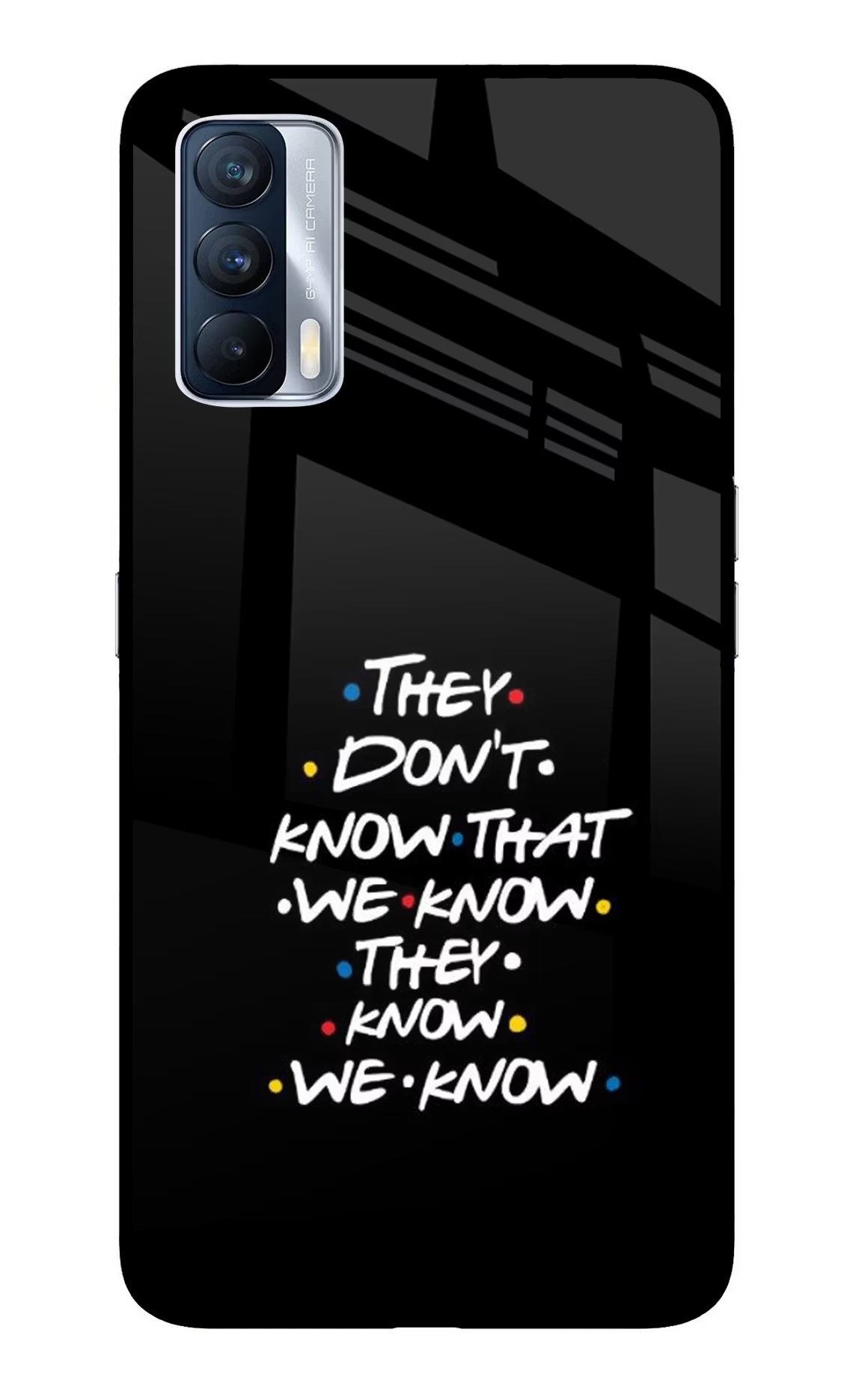FRIENDS Dialogue Realme X7 Glass Case Back Cover by Casekaro