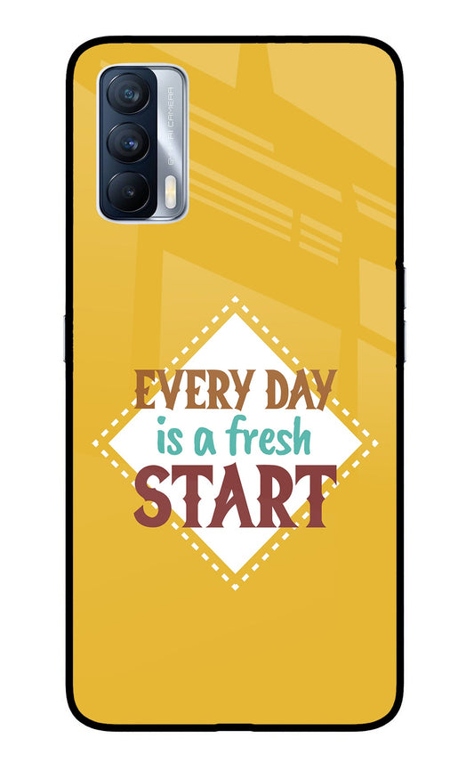 Every day is a Fresh Start Realme X7 Glass Case