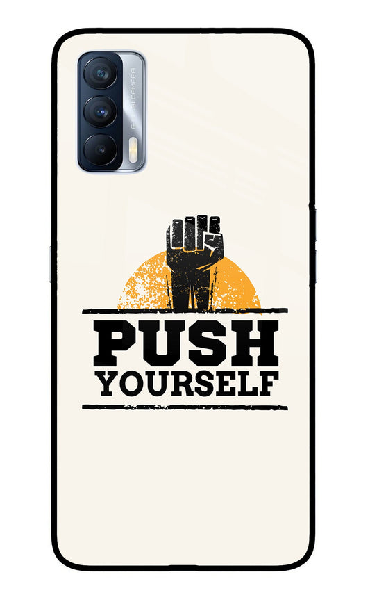 Push Yourself Realme X7 Glass Case