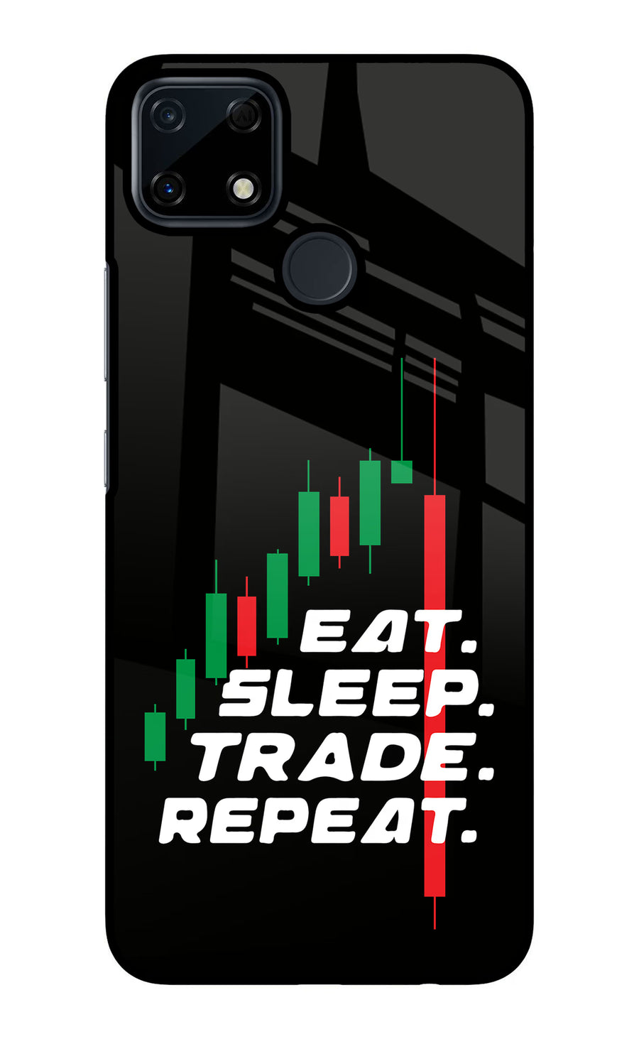 Eat Sleep Trade Repeat Realme Narzo 30A Back Cover, Glass case