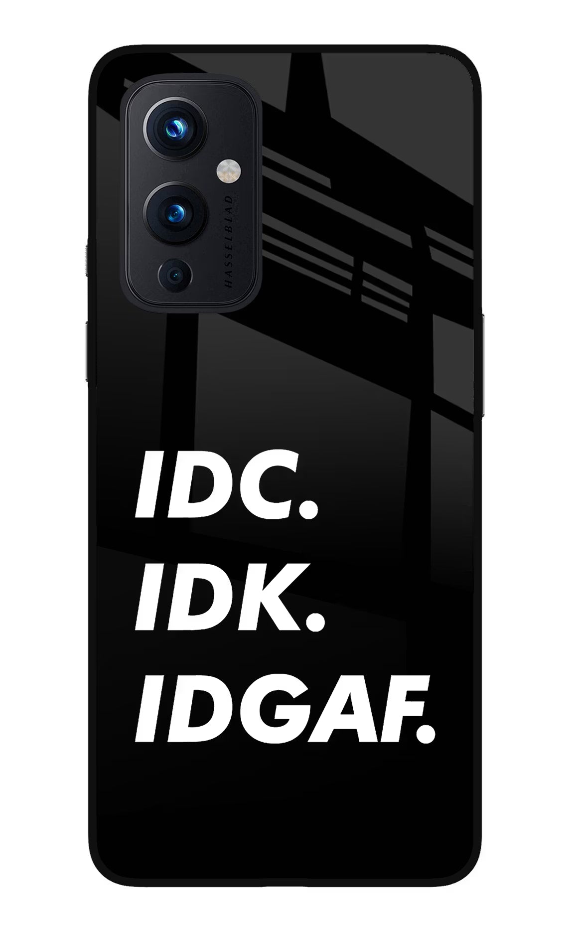 Idc Idk Idgaf Oneplus 9 Glass Case Back Cover by Casekaro