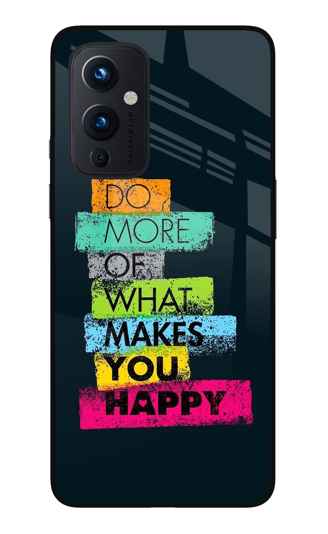 Do More Of What Makes You Happy Oneplus 9 Glass Case Back Cover by Casekaro