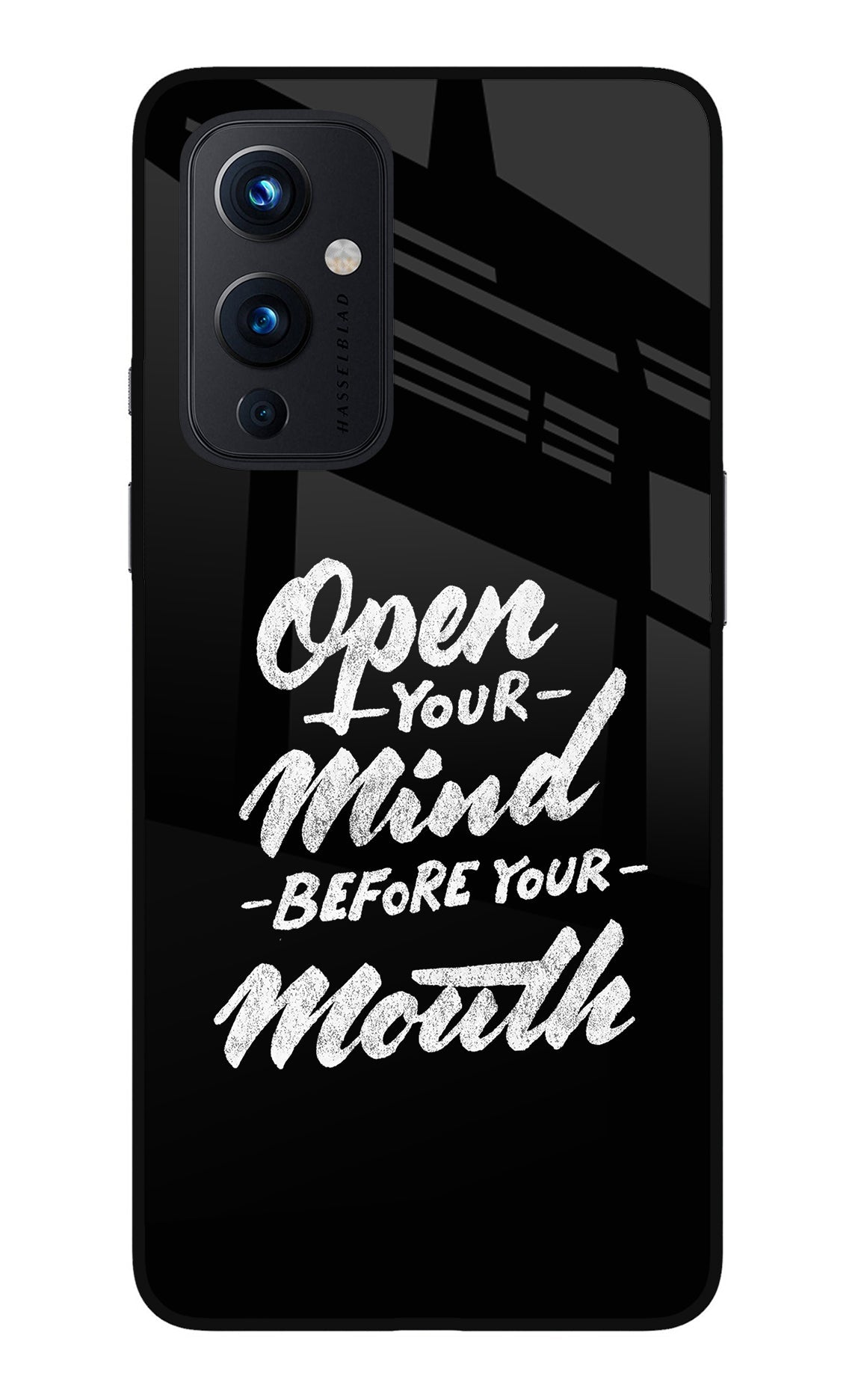 Open Your Mind Before Your Mouth Oneplus 9 Glass Case