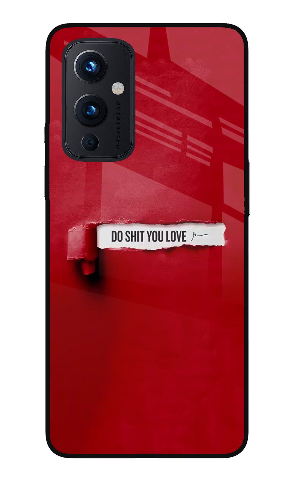 Do Shit You Love Oneplus 9 Glass Case Back Cover by Casekaro
