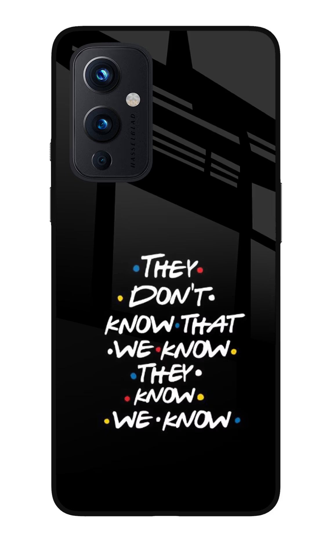 FRIENDS Dialogue Oneplus 9 Glass Case Back Cover by Casekaro