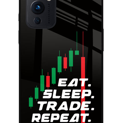 Eat Sleep Trade Repeat Oneplus 9 Glass Case