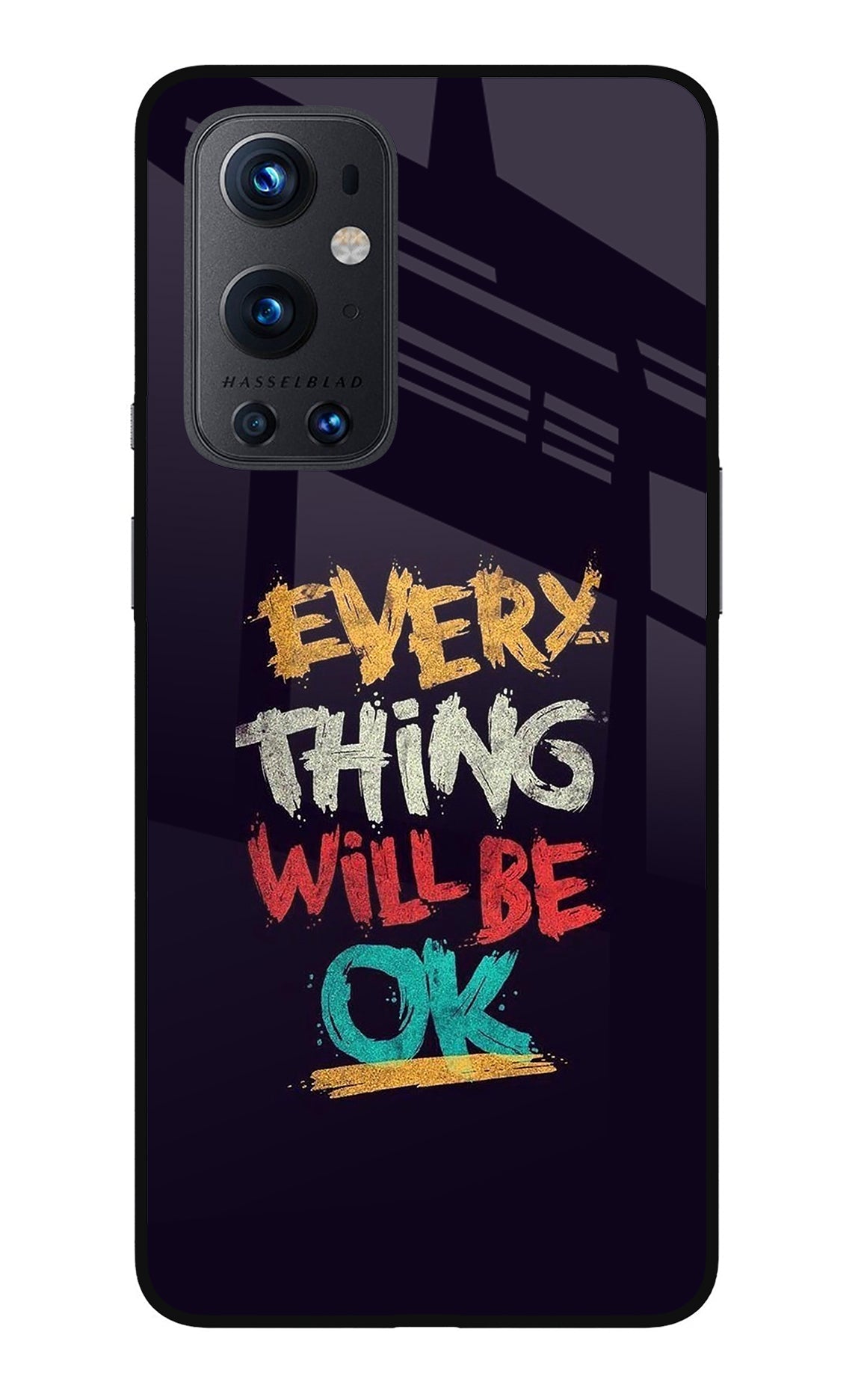 Everything Will Be Ok Oneplus 9 Pro Glass Case