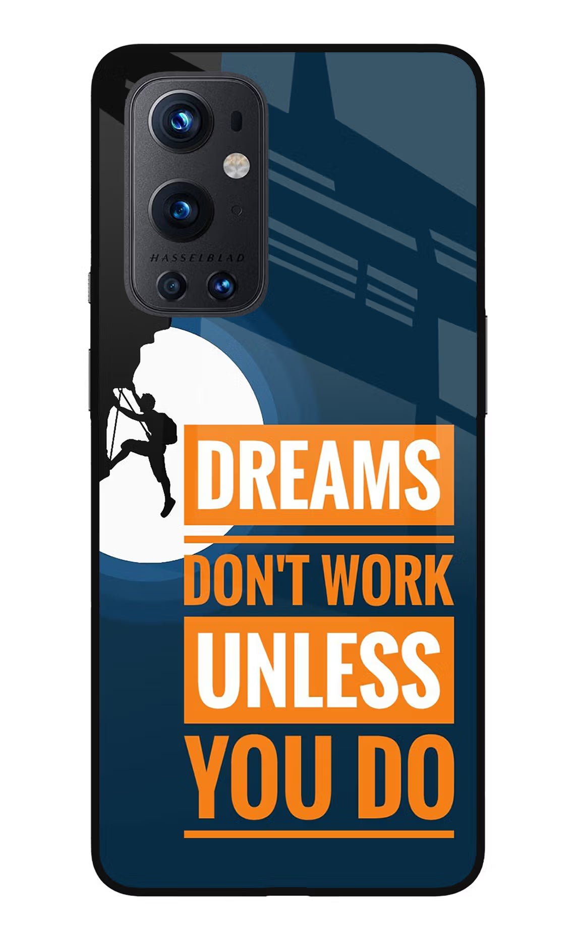 Dreams Don’T Work Unless You Do Oneplus 9 Pro Glass Case Back Cover by Casekaro