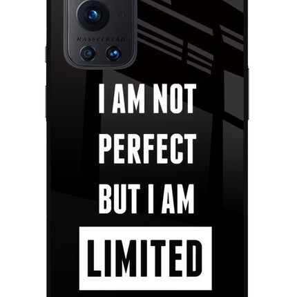 I Am Not Perfect But I Am Limited Edition Oneplus 9 Pro Glass Case