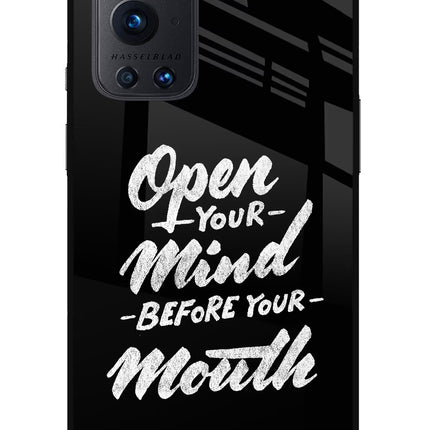 Open Your Mind Before Your Mouth Oneplus 9 Pro Glass Case