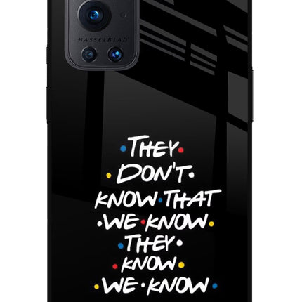 FRIENDS Dialogue Oneplus 9 Pro Glass Case