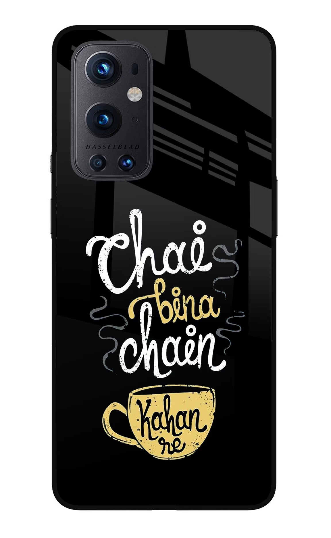 Chai Bina Chain Kaha Re Oneplus 9 Pro Glass Case Back Cover by Casekaro