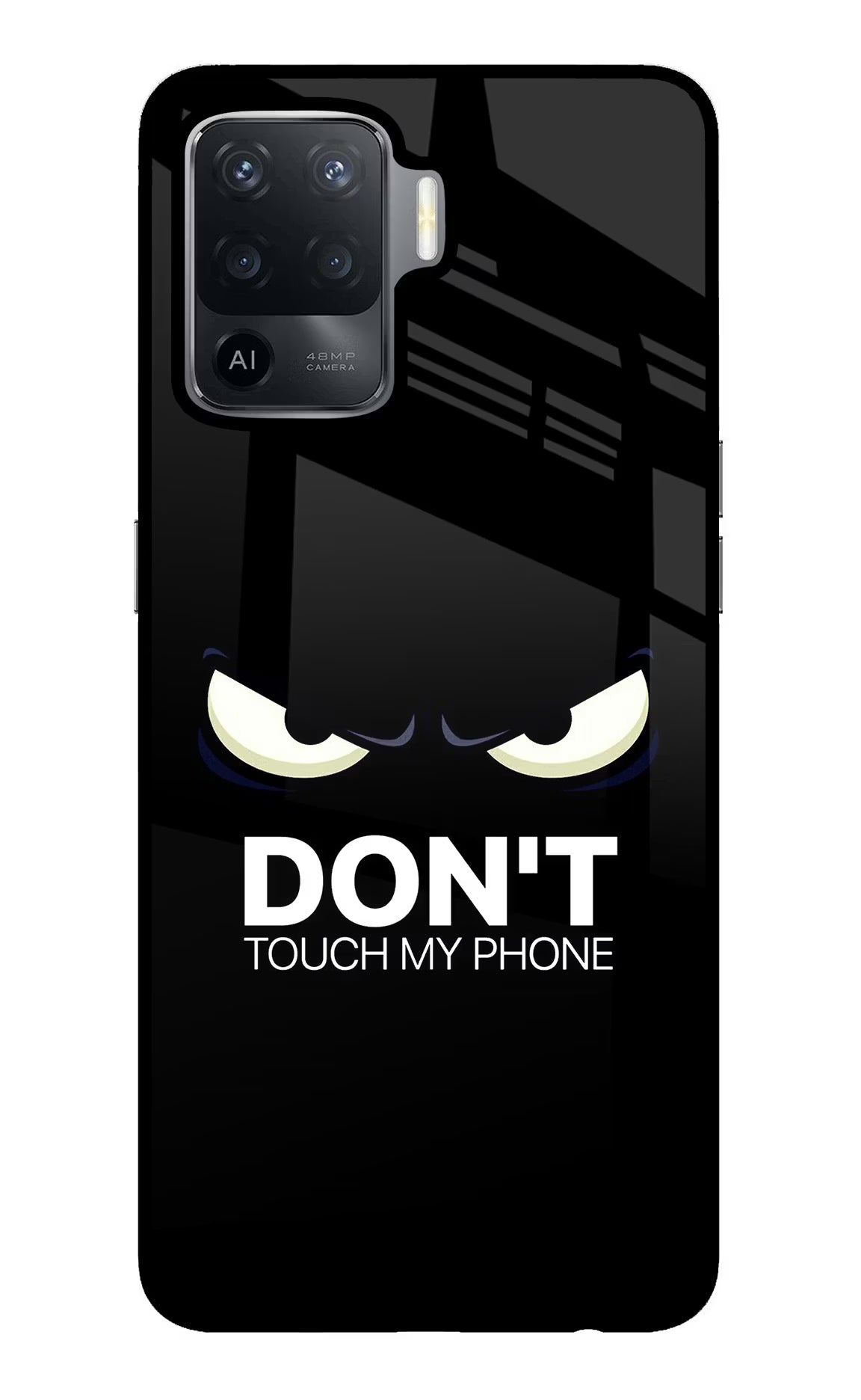 Don'T Touch My Phone Oppo F19 Pro Glass Case