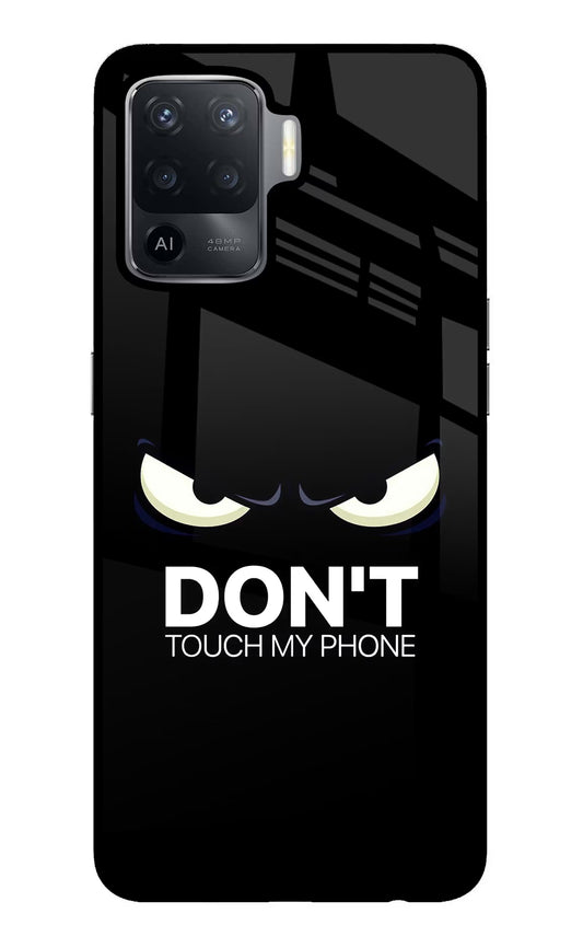 Don'T Touch My Phone Oppo F19 Pro Glass Case