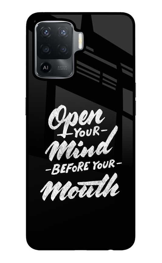 Open Your Mind Before Your Mouth Oppo F19 Pro Glass Case