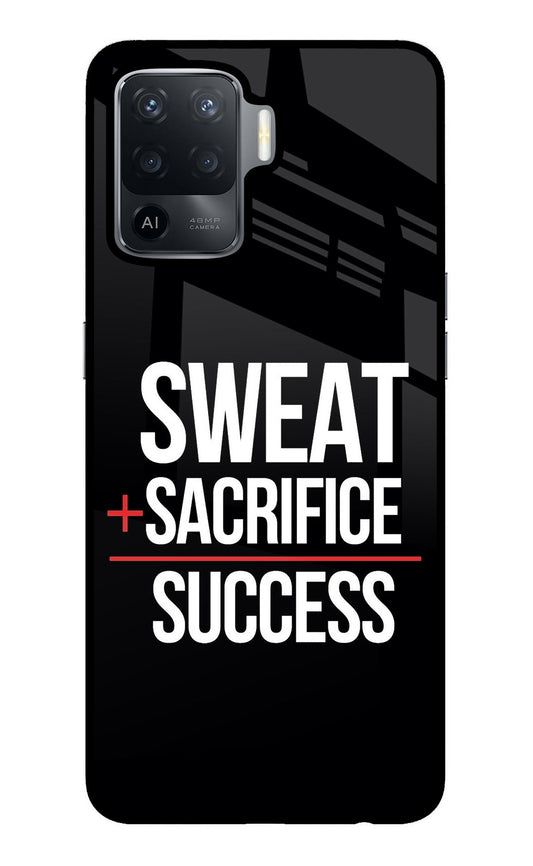 Sweat Sacrifice Success Oppo F19 Pro Glass Case