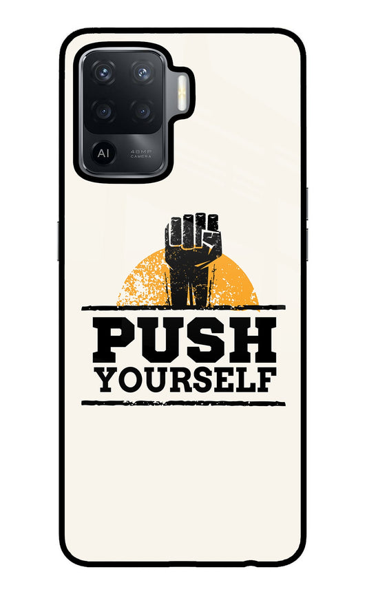 Push Yourself Oppo F19 Pro Glass Case