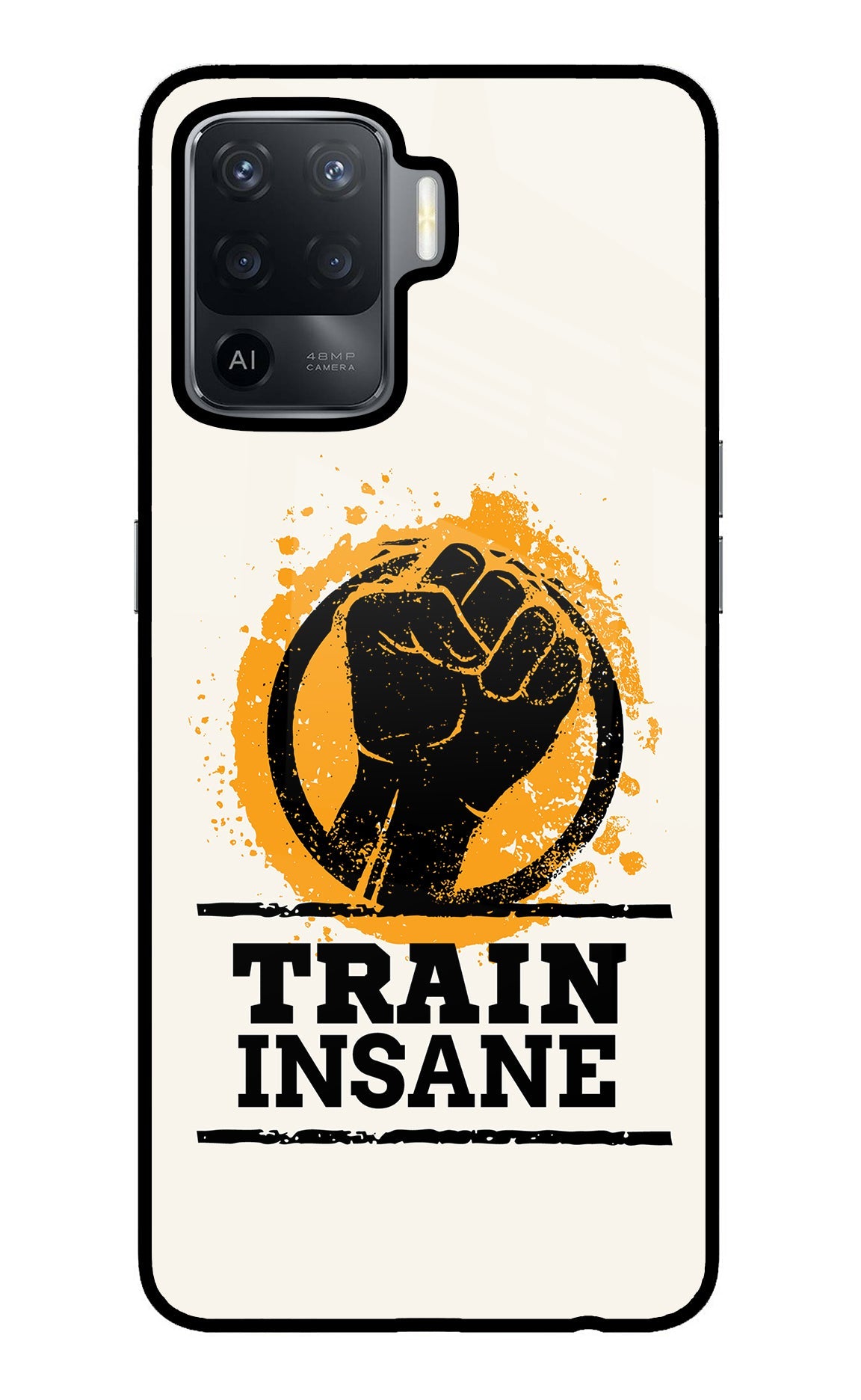 Train Insane Oppo F19 Pro Glass Case