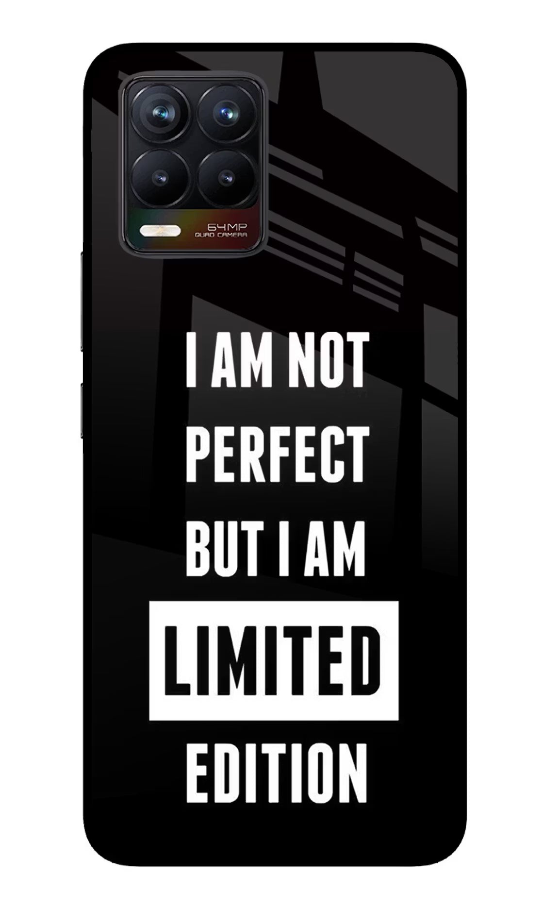 I Am Not Perfect But I Am Limited Edition Realme 8/8 Pro (not 5G) Glass Case Back Cover by Casekaro