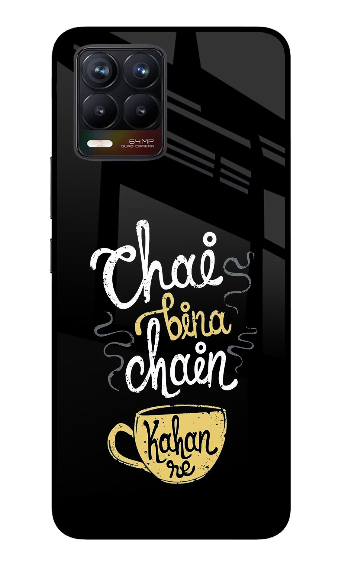 Chai Bina Chain Kaha Re Realme 8/8 Pro (not 5G) Glass Case Back Cover by Casekaro