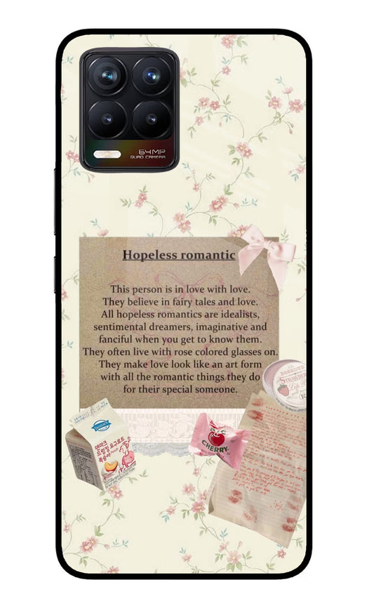 Hopeless Romantic Realme 8/8 Pro (not 5G) Glass Case
